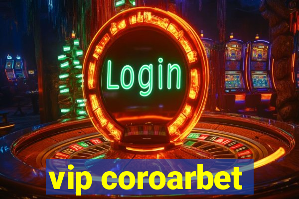 vip coroarbet